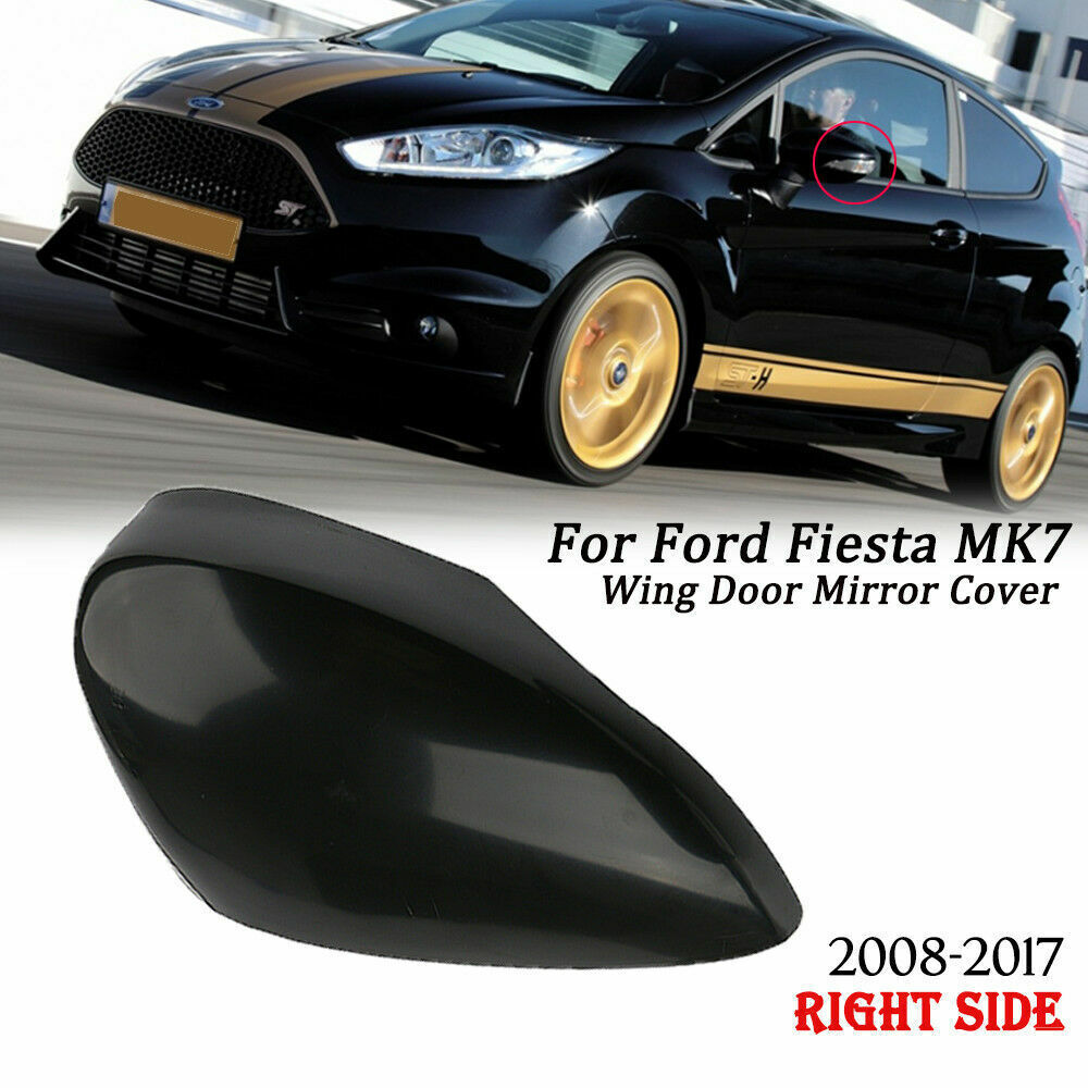 Right Passenger Black Wing Mirror Cover for ford Fiesta MK7 2008-2017