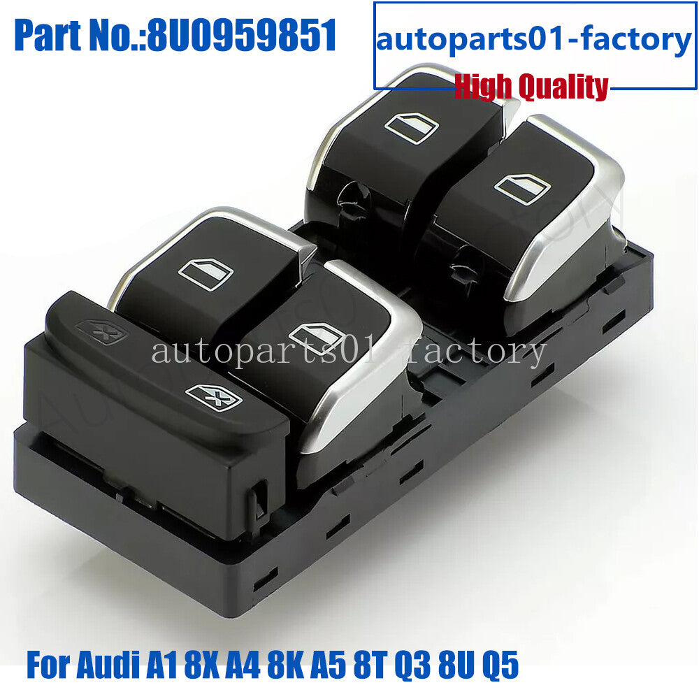 8U0959851 Left Power Window Switch Switch for Audi A1 8X A4 8K A5 8T Q3 8U Q5