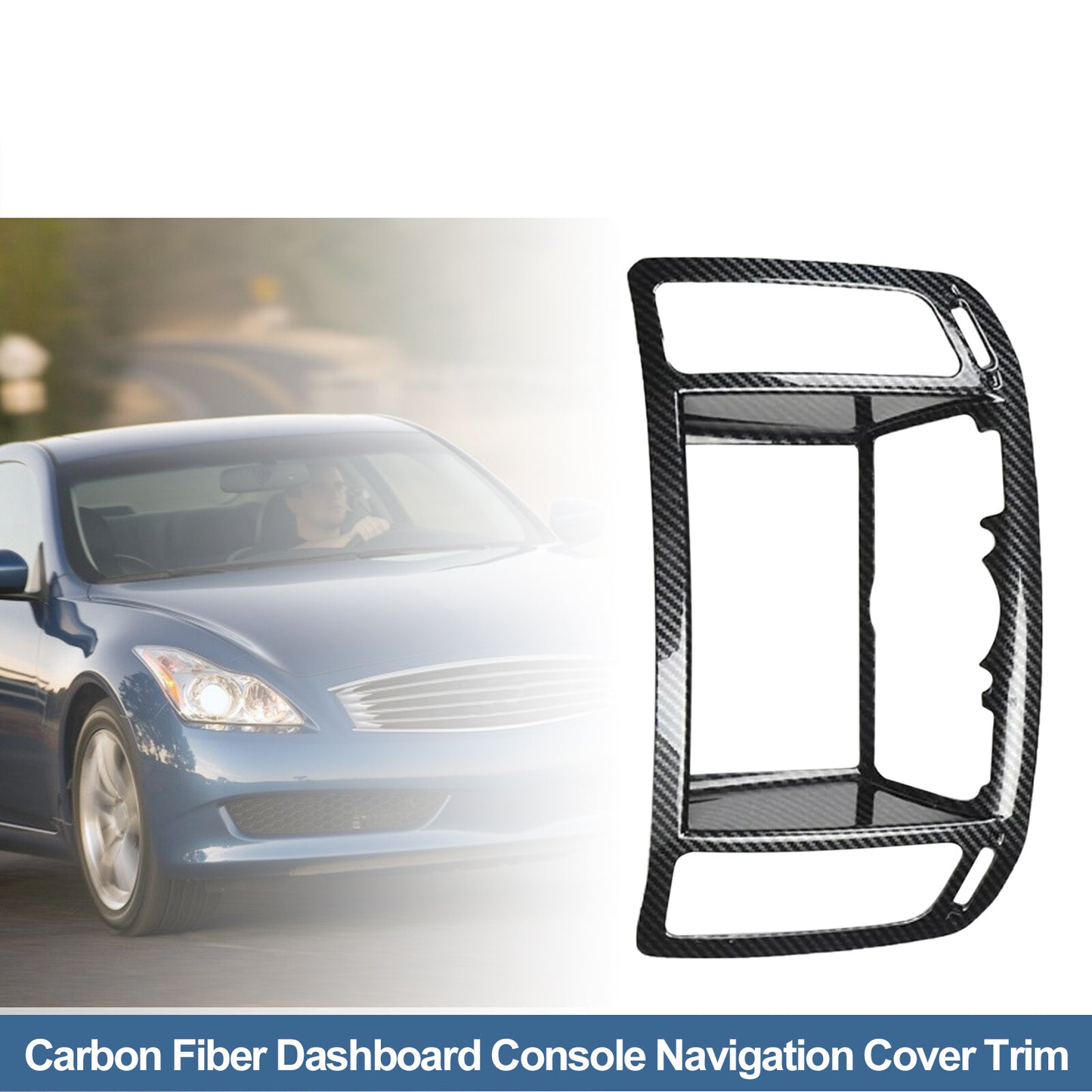 Carbon fiber dashboard console navigation cover trim for Infiniti 2008 - 2013 G37