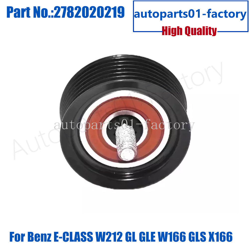 2782020219 Belt Tensioner Pulley for Benz E-CLASS W212 GL GLE W166 GLS X166