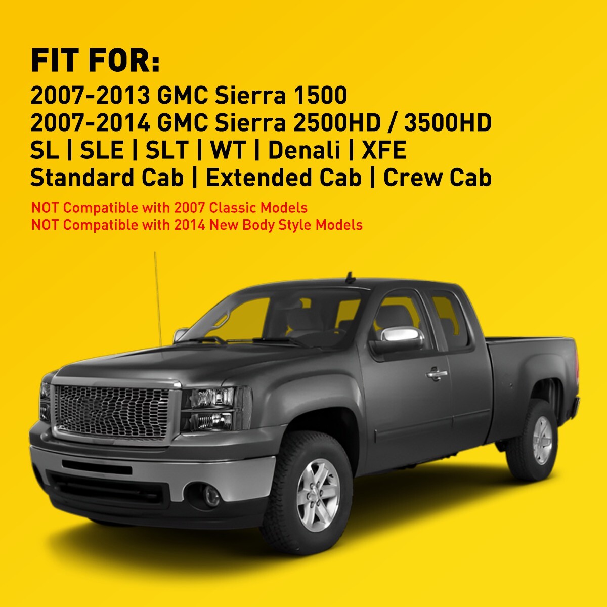 2007-2013 for GMC for Sierra 1500 2500HD 3500HD (Senior Citizen Edition + Small)