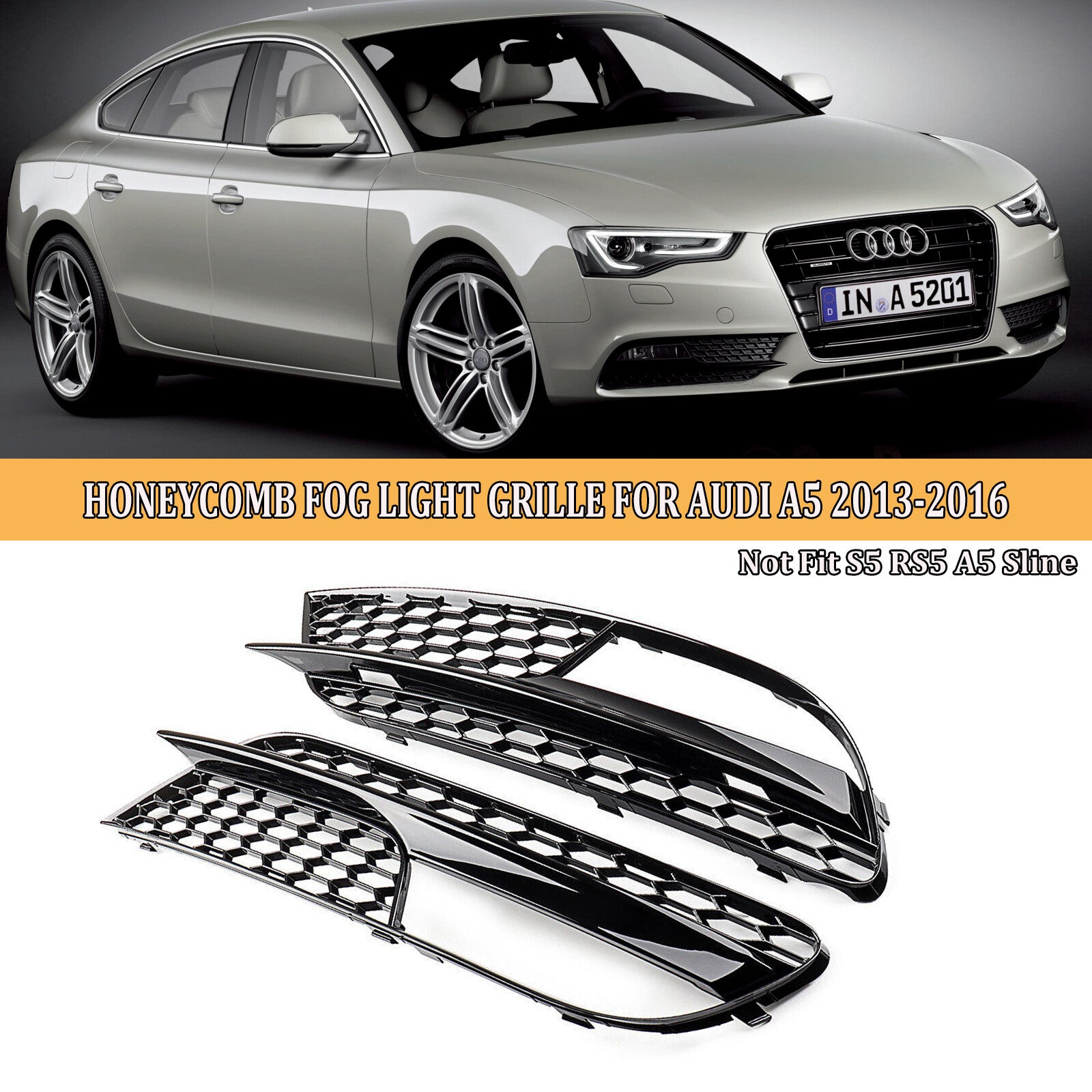 A pair of front bumper lower fog light grille cover trims are available for the 2012-16 for Audi A5 Quattro.