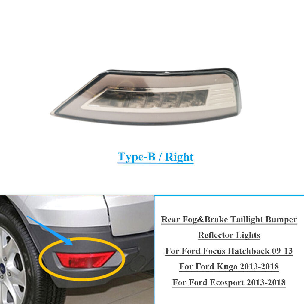 Car Rear Tail Bumper Reflector Light for Ford Focus Hatchback 09-13 Kuga Right B