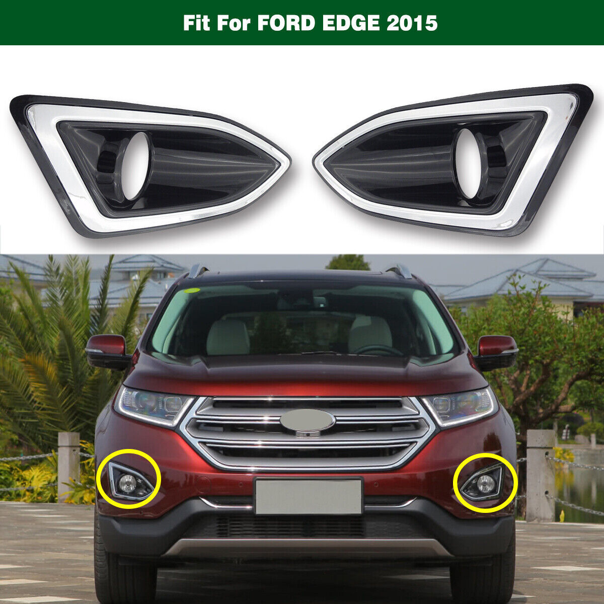 1Pair Chrome Front Fog Lamp Light Cover Bezel Left Right for Ford Edge 2015