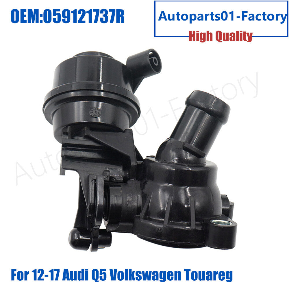 059121737R Coolant Control Regulating Valve For 12-17 for Audi Q5 for Volkswagen Touareg