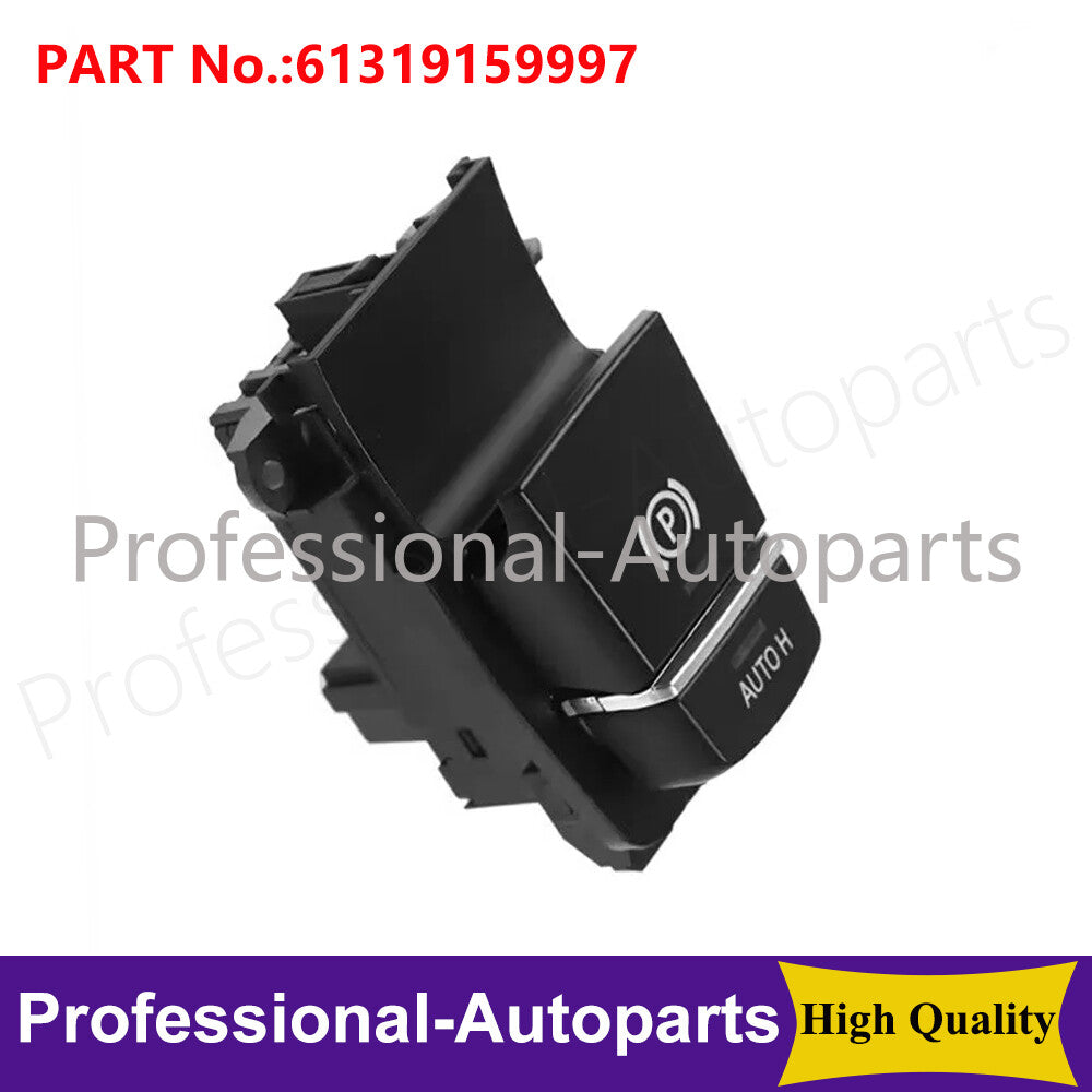 61319159997 Parking brake electronic push-button switch suitable for BMW F01, F02, F04, X5