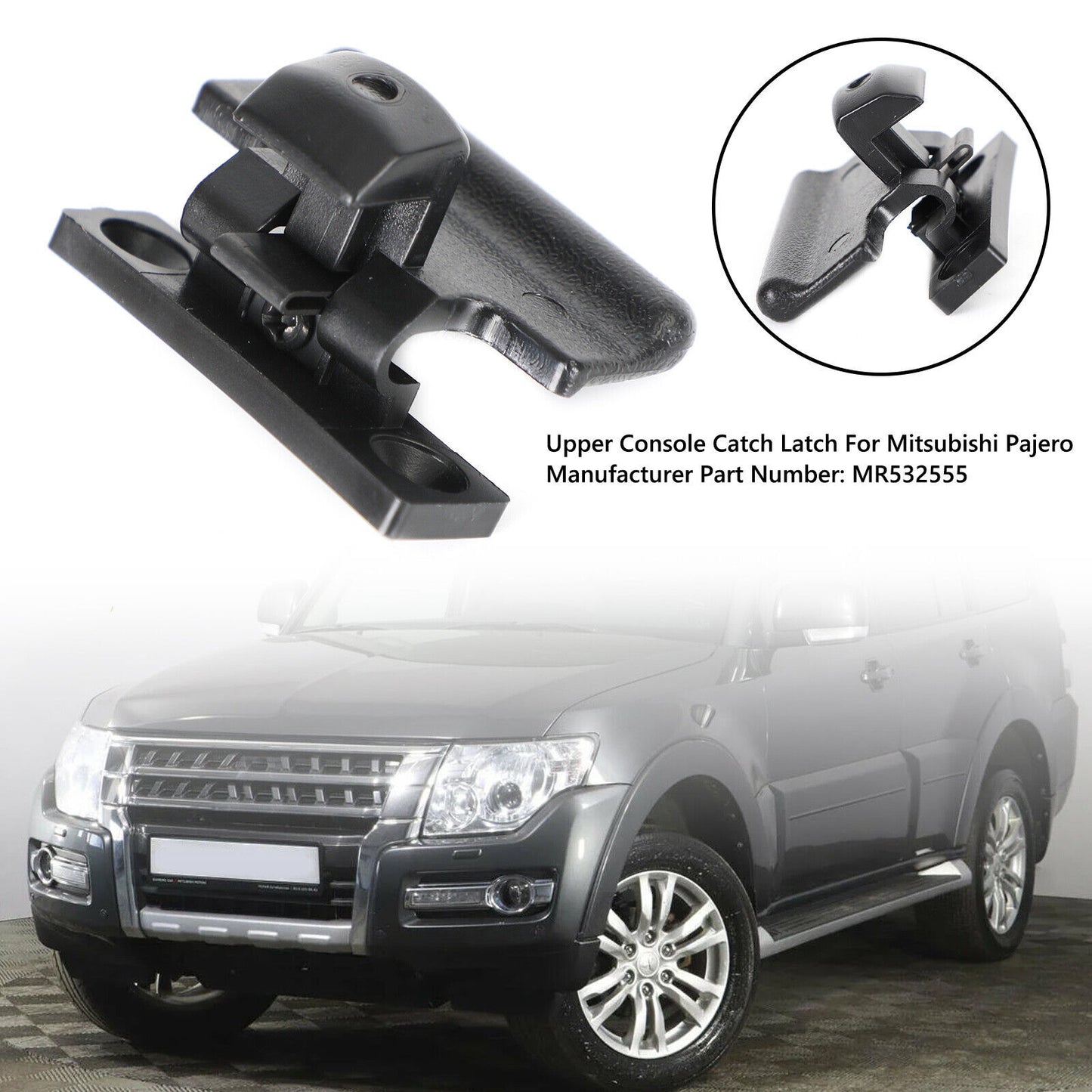 Armrest Box Cover Upper Latch Clip MR532555 for Mitsubishi Pajero 2000-2008 New