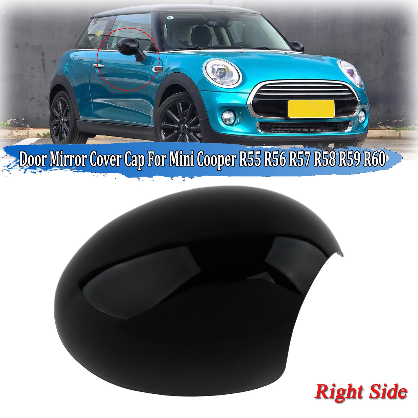 Right Rearview Cover Door Mirror Cap for Mini Cooper R55 R56 R57 R58 Gloss Black