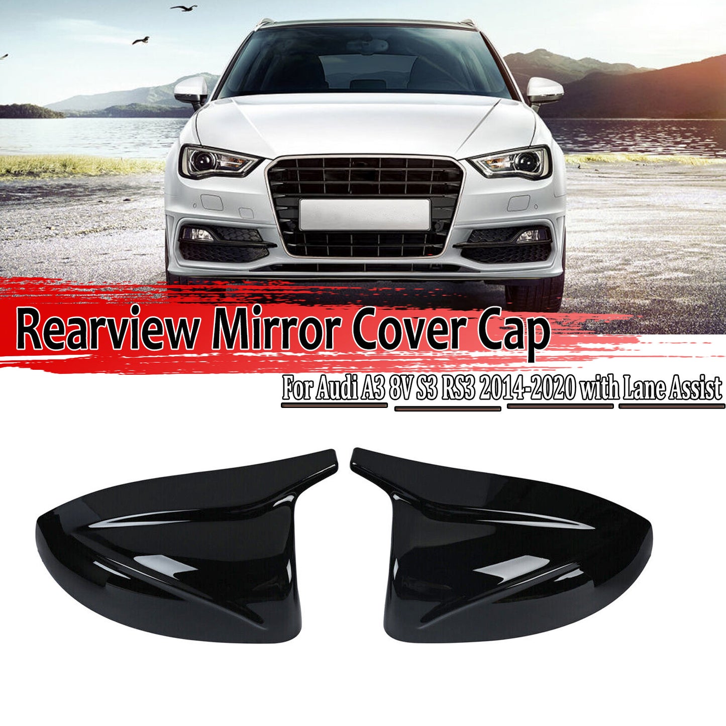 A pair of glossy black side mirror covers for Audi A3 S3 2014 - 20 with lane assist.
