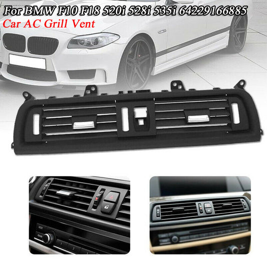 Front 64229166885 Ventilation Center Instrument Panel AC Grille Applicable to for BMW F10 F18 520i 528i 535i