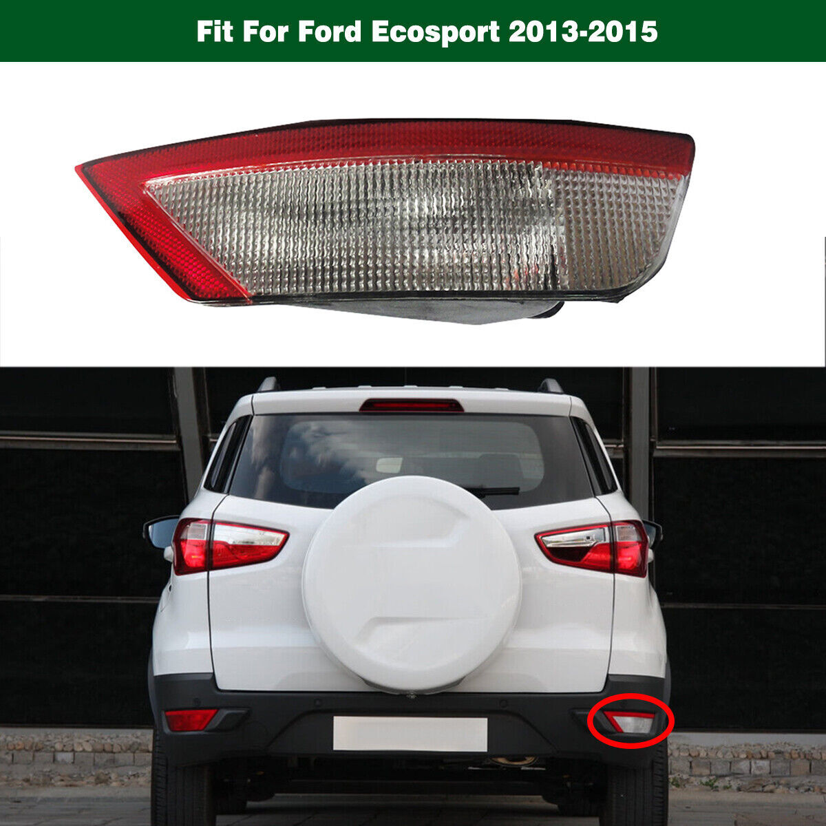 1Pcs Right Side Rear Tail Bumper Fog Lamp Light Fit for Ford Ecosport 2013 1PCS