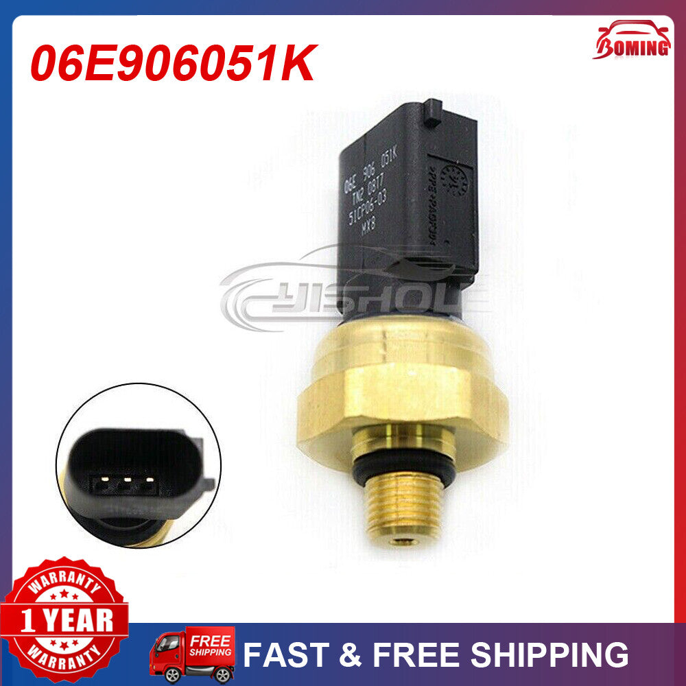 Fuel pressure sensor 06E906051K is suitable for Volkswagen for Jetta , for Passat GTI, Eos, for Audi A3, for A4 , S5, TT.