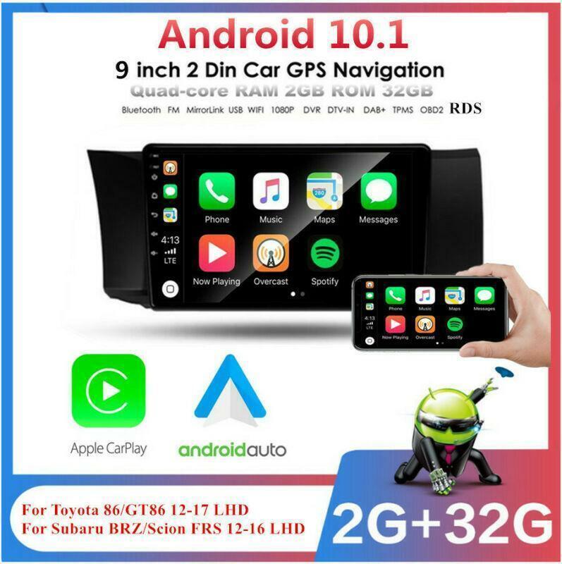32GB LHD Stereo GPS Android 10.1 w/ Car-play 2012-2016 for Subaru BRZ/ for Scion FRS