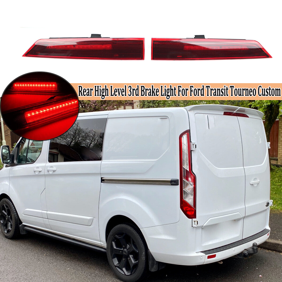 2-piece premium 3rd rear brake stop light for Ford Transit Tourneo Wing Barn doors