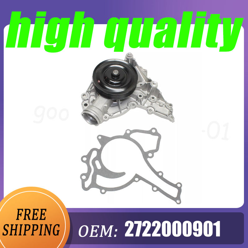 2722000901 New engine water pump suitable for Mercedes-Benz W204 W211 W251 W164